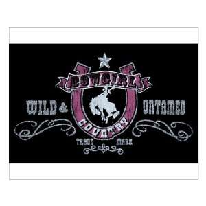  Small Poster Cowgirl Country Wild and Untamed Everything 