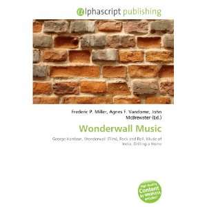  Wonderwall Music (9786132860514) Books
