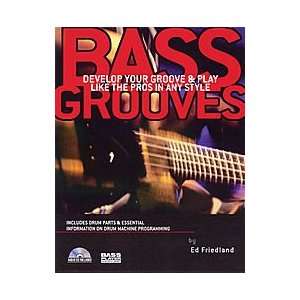  Bass Grooves Softcover with CD Develop Your Groove & Play 
