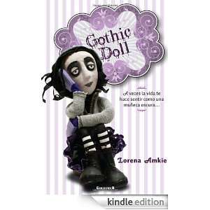 Gothic Doll (Spanish Edition) Lorena Amkie  Kindle Store