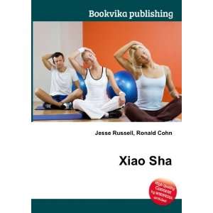  Xiao Sha Ronald Cohn Jesse Russell Books