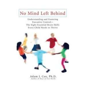  No Mind Left Behind Publisher Perigee Trade; Reprint 