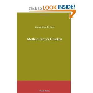  Mother Careys Chicken (9781444453232) George Manville 