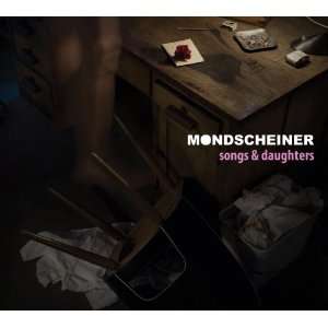  Songs and Daughters Mondscheiner Music