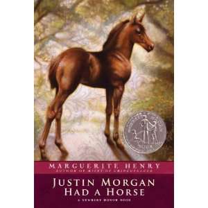    Justin Morgan Had a Horse [Paperback] Marguerite Henry Books