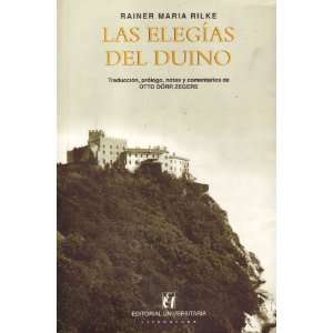  LAS ELEGIAS DEL DUINO (9789561115279) RAINER MARIA RILKE Books