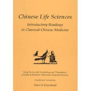 Life Sciences Introductory Readings in Classical Chinese Medicine 