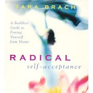  Radical Self acceptance (9781591793212) Tara Brach Books