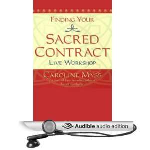   Your Sacred Contract (Audible Audio Edition) Caroline Myss Books