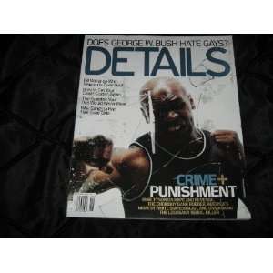  Details Magazine (Mike Tyson , George W. Bush , Bill Maher 