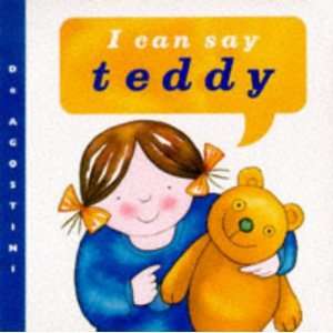  I Can Say Teddy (I Can Say It) (9781840890662) Ann Locke Books