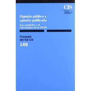  Opinion publica y opinion publicada Los espanoles y el 