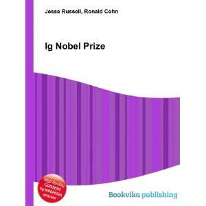 Ig Nobel Prize Ronald Cohn Jesse Russell  Books