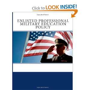   Education Policy (9781466416314) Joint Chiefs of Staff Books