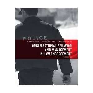   Law Enforcement 3th (third) edition (8581110000965) Harry W. More