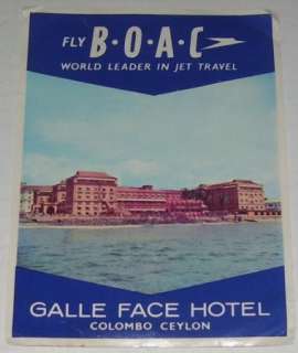 VINTAGE LUGGAGE LABEL FLY BOAC GALLE FACE HOTEL CEYLON  