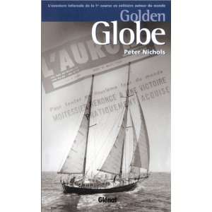  Golden Globe (9782723437318) Peter Nichols Books