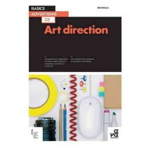  Art Direction[ ART DIRECTION ] by Mahon, Nik (Author) Jul 