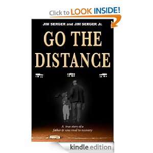 Go The Distance Jim Serger, Jim Serger Jr  Kindle Store