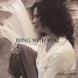  Being With You Melanie Splitt Music