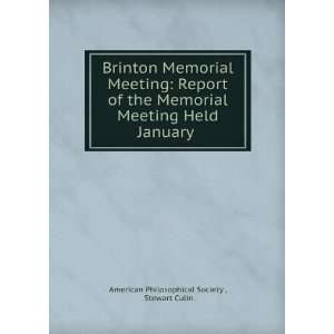  Brinton memorial meeting; report of the memorial meeting 