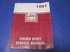 1981 Fisher Body Service Manual All GM Model Cars