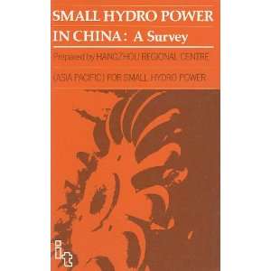 Small Hydro Power In China (9780946688463) Hangzhou 