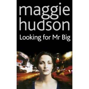  Looking for Mr. Big (9780006514558) Maggie Hudson Books
