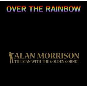 Over the Rainbow Alan Morrison Music