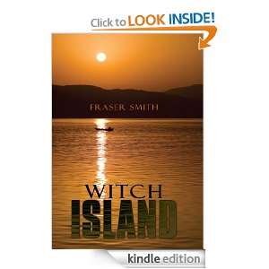 Witch Island Fraser Smith  Kindle Store