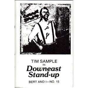  TIM SAMPLE IN DOWNEAST STAND UP TIM SAMPLE Music