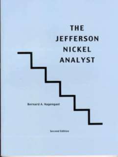 The Jefferson Nickel Analyst by Bernard Nagengast  