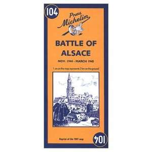  Michelin Map No. 104 Battle of Alsace (Multilingual 