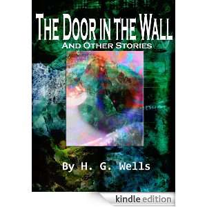 The Door in the Wall And Other Stories Science Fiction Classics 