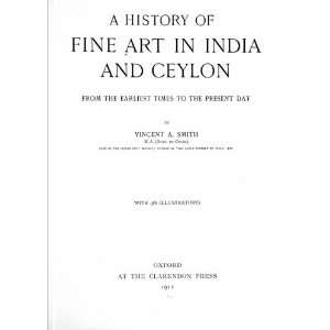  A History Of Fine Art In India And Ceylon, From The 
