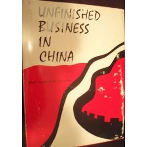 Unfinished Business in China.  