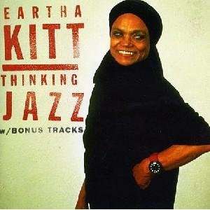 Thinking Jazz [Audio CD] Eartha Kitt Music