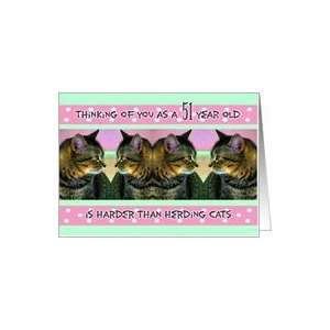  Birthday, 51, Funny, Her, Herding Cats Card Toys & Games