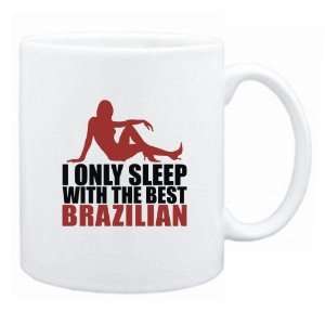   Sleep With The Best Brazilian  Brazil Mug Country