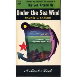  Under the Sea Wind Rachel Carson Books