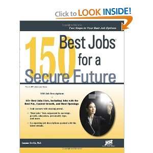  150 Best Jobs for a Secure Future [Paperback] Laurence 