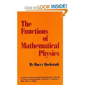  The Functions of Mathematical Physics (Pure & Applied 