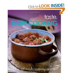  Slow Cooking (Taste) (9781848528390) Books