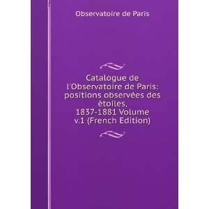  Catalogue de lObservatoire de Paris positions observÃ 