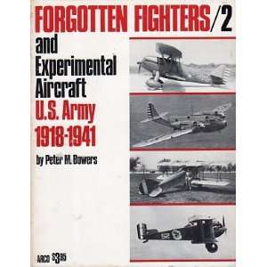 Forgotten Fighters and Experimental Aircraft. 2 volume set 