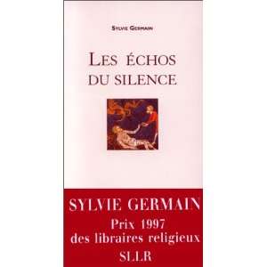  Les echos du silence (Litterature ouverte) (French Edition 
