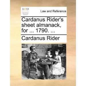  Cardanus Riders sheet almanack, for  1790 