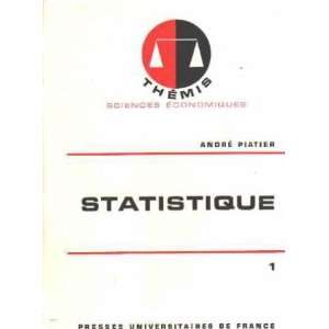 Statistique. tome 1 seul statistique descriptive et initiation à l 