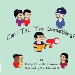  Can I Tell You Something? (9781438999975) Kathy Chisholm 