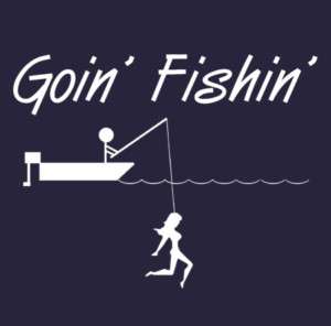 Goin Fishin T shirt Fishing Funny Sports 5 Colors S 3XL  